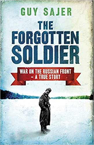 The Forgotten Soldier by Guy Sajer